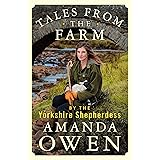 Tales From the Farm by the Yorkshire Shepherdess