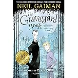 The Graveyard Book: Tenth Anniversary Edition