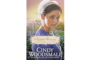 For Every Season: Book Three in the Amish Vines and Orchards Series