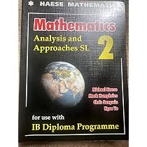 Buy Mathematics: Analysis and Approaches SL (Mathematics for the