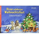 Rica Und Ihre Freunde Feiern Weihnachten Poster Adventskalender Adventskalender Mit Geschichten Fur Kinder Ein Buch Zum Vorlesen Und Basteln Amazon De Susanne Pramberger Bucher