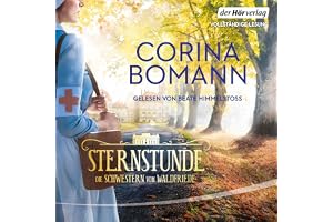 Sternstunde - Die Schwestern vom Waldfriede: Waldfriede 1
