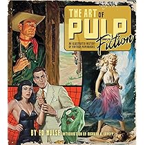 The Art of Pulp Horror: An Illustrated History : Jones, Stephen