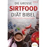Das Sirtfood Diat Mix Kochbuch Abnehmen Mit Rezepten Fur Den Thermomix Ebook Schnell Martina Amazon De Kindle Shop 