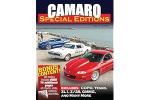 Camaro Special Editions: Includes Copo, Yenko, ZL1, Z/28, GMMG, and Many More
