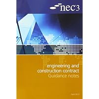 NEC3 Engineering and Construction Contract Guidance Notes: Amazon.co.uk ...