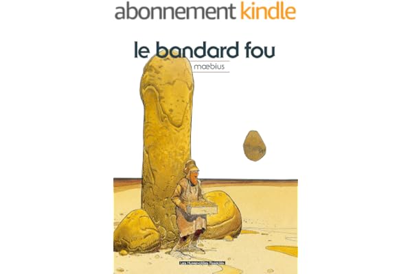 Mœbius Œuvres: Le Bandard Fou classique (Moebius Oeuvres)