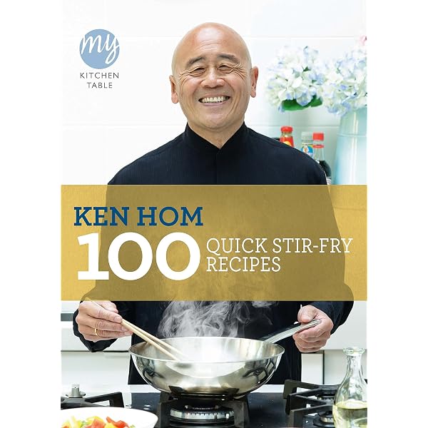 Ken Hom's Hot Wok: Amazon.co.uk: Hom, Ken: 9781856133661: Books