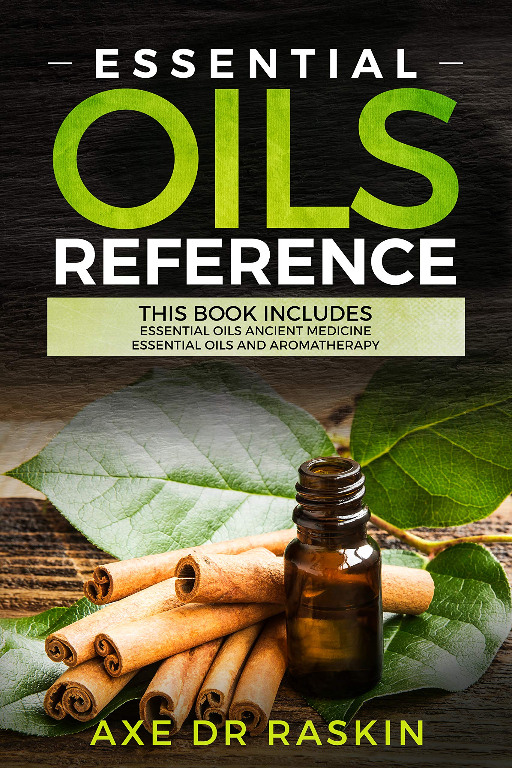 Essential Oils Reference This Book Includes Essential Oils - 