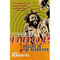 Pressure Drop: Reggae in the Seventies: Amazon.co.uk: John
