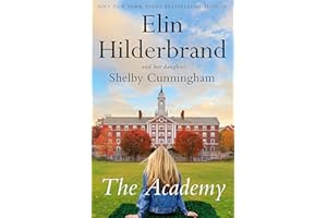 The Academy: the completely addictive novel set at an elite New England boarding school