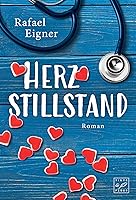 Herzstillstand (Ärzte mit Herz 1)