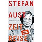 Zeitreise: Die Autobiografie | Erinnerungen eines großen Journalisten (German Edition)