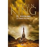 El pistolero (La Torre Oscura 1) (Best Seller | Ficci&oacute;n)