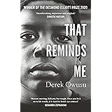 That Reminds Me: Winner of the Desmond Elliott Prize 2020