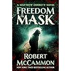 Freedom of the Mask (The Matthew Corbett Novels Book 6)