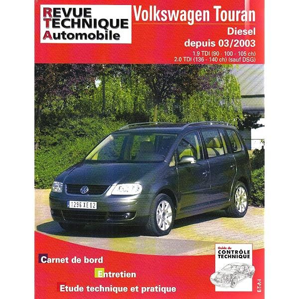 Revue Technique Automobile ETAI 842 - VOLKSWAGEN TOURAN II (2010-2015) - Manuel De Réparation Et D'entretien