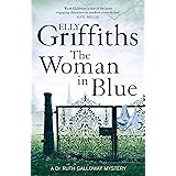 The Woman In Blue: The Dr Ruth Galloway Mysteries 8