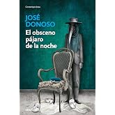 El obsceno p&aacute;jaro de la noche (Contempor&aacute;nea | Narrativa)