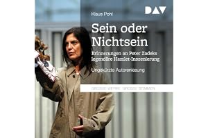 "Sein oder Nichtsein" - Erinnerungen an Peter Zadeks legendäre Hamlet-Inszenierung