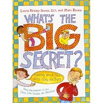 What's the Big Secret?: Talking about Sex with Girls and Boys ...