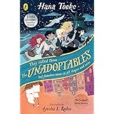 The Unadoptables: Five fantastic children on the adventure of a lifetime