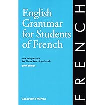 その他 English Grammar for Students of French: The Study Guide for Those Learning French French Grammar Book: English Grammar for Students of French