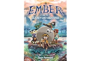 Ember and the Island of Lost Creatures: A Graphic Novel