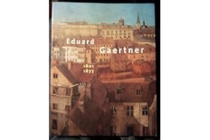 Eduard Gaertner. 1801-1877