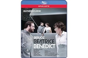 Berlioz : Béatrice et Bénédict (Glyndebourne). D'Oustrac, Appleby, Sly, Karthaüser, Lhote, Manacorda, Pelly.