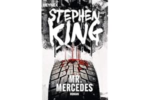 Mr. Mercedes: Roman (Bill-Hodges-Serie, Band 1)