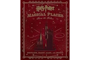 Harry Potter: Magical Places from the Films