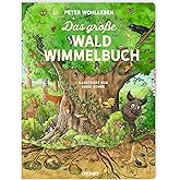 Das große Wald-Wimmelbuch: Schönes Pappbilderbuch über den Wald und seine Bewohner für Kinder ab 2 Jahren, vom Bestseller-Aut
