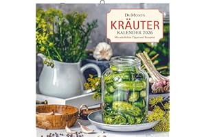 DUMONT - DUMONTS Kräuter Kalender 2026 Broschürenkalender, 30x30cm, Wandkalender mit Texten, Rezepten und nützlichen Tipps, mit Jahresübersicht 2026 ... Mit nützlichen Tipps und Rezepten