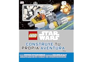 LEGO® Star Wars. Construye tu propia aventura: (incluye una minifigura de Piloto Rebelde y un exclusivo Caza Estelar Ala-Y)