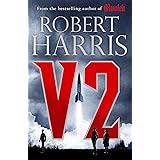 V2: the Sunday Times bestselling World War II thriller