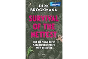 Survival of the Nettest: Wie die Natur durch Kooperation unsere Welt gestaltet | Wissensbuch des Jahres 2025