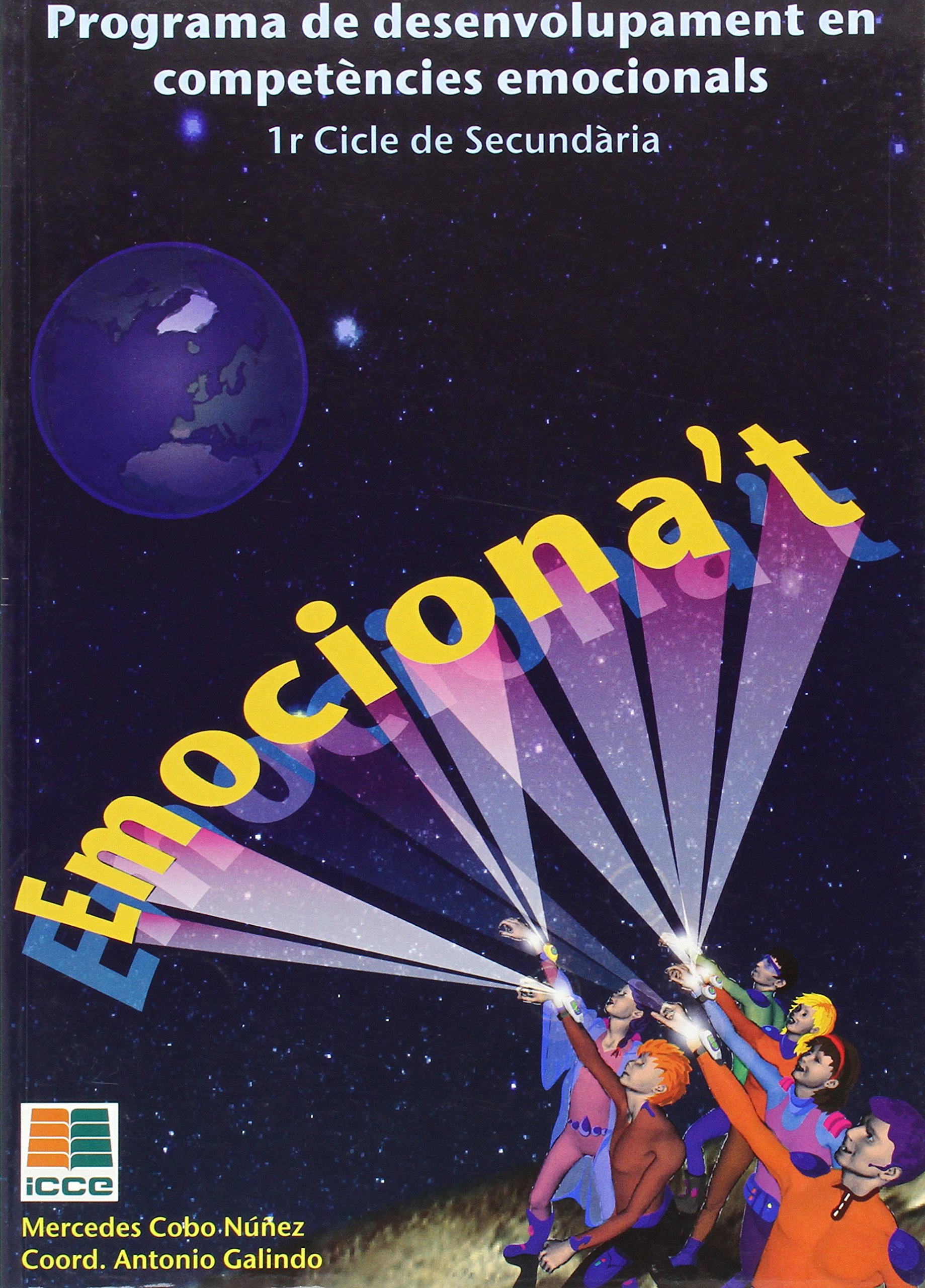 Emociona't, programa de desenvolupament en competències emocionals, ESO, 1 cicle )