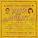 ROOTS WITH QUALITY