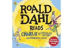 Roald Dahl Reads Charlie and the Chocolate Factory and Four More Stories