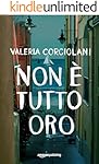 Non &egrave; tutto oro (La colf e l'ispettore Vol. 2)