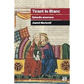 Tirant Lo Blanc. Episodis Amorosos (+ Recurs Digital): Inclou recurs digital: 74 (Educaci&oacute; 62)