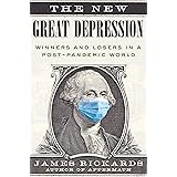 The New Great Depression: Winners and Losers in a Post-Pandemic World