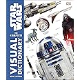 Star Wars The Complete Visual Dictionary New Edition [Hardcover] Hidalgo, Pablo; Reynolds, DR David; Luceno, James; Windham, Ryder and Fry, Jason