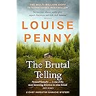 The Brutal Telling: (A Chief Inspector Gamache Mystery Book 5)