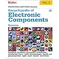 Make: Encyclopedia of Electronic Components Volume 3: Light, Sound, Heat, Motion, Ambient, and Electrical Sensors: Sensors fo