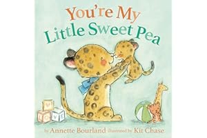 You're My Little Sweet Pea