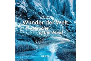 ALPHA EDITION Wunder der Welt - KUNTH Broschurkalender 2025: Farbenprächtiger Wandkalender mit Monatskalendarium für Notizen