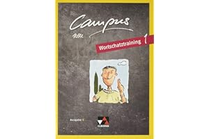 Campus C / Campus C Wortschatztraining 1: Gesamtkurs Latein: Gesamtkurs Latein in drei Bänden (Campus C: Gesamtkurs Latein)