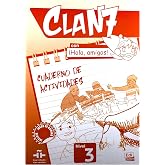 CLAN 7-IHOLA AMIGOS!.NIV.3.EJERCICIOS: Cuaderno de actividades: 0000 (SIN COLECCION)